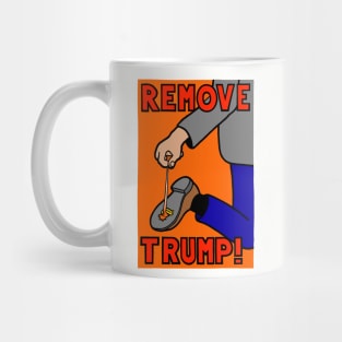 REMOVE TRUMP! Mug